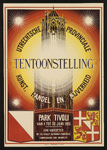 700112 Affiche van de Provinciale tentoonstelling van Kunst, Handel en Nijverheid die in het Gebouw Tivoli ...